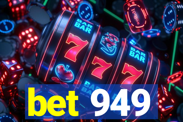 bet 949